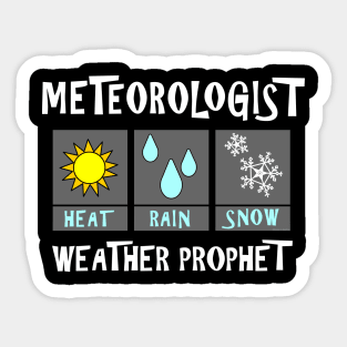 Meteorologist Weather Prophet White Text Sticker